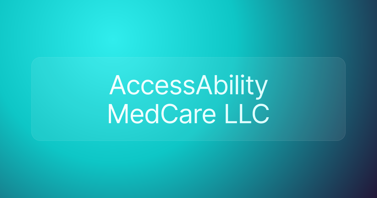 AccessAbility MedCare LLC