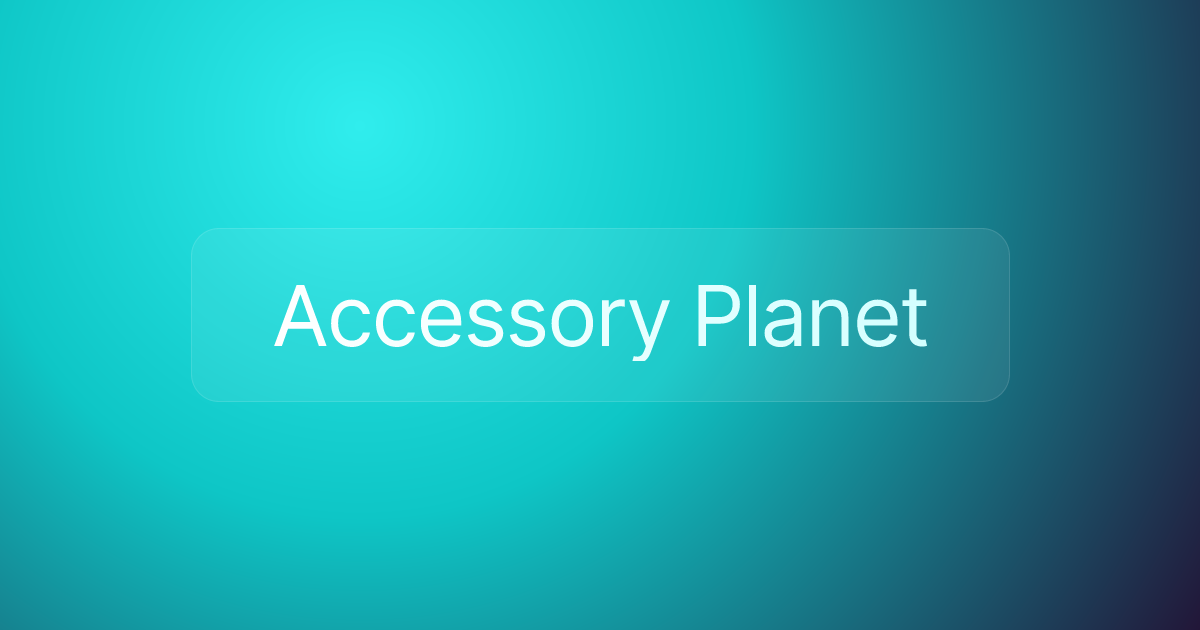 Accessory Planet