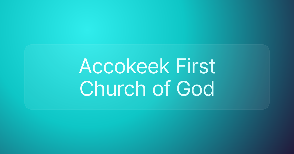 Accokeek First Church of God