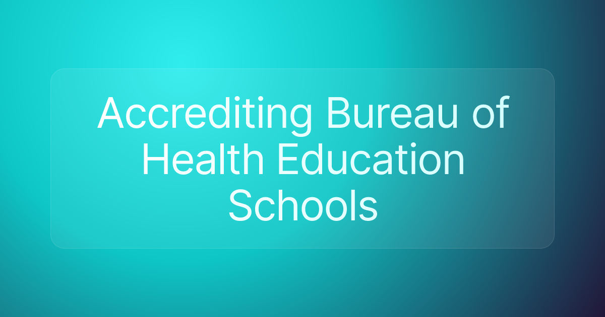 Accrediting Bureau of Health Education Schools