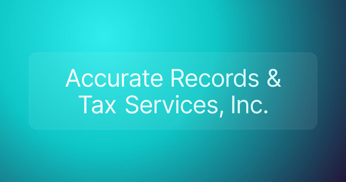 Accurate Records & Tax Services, Inc.