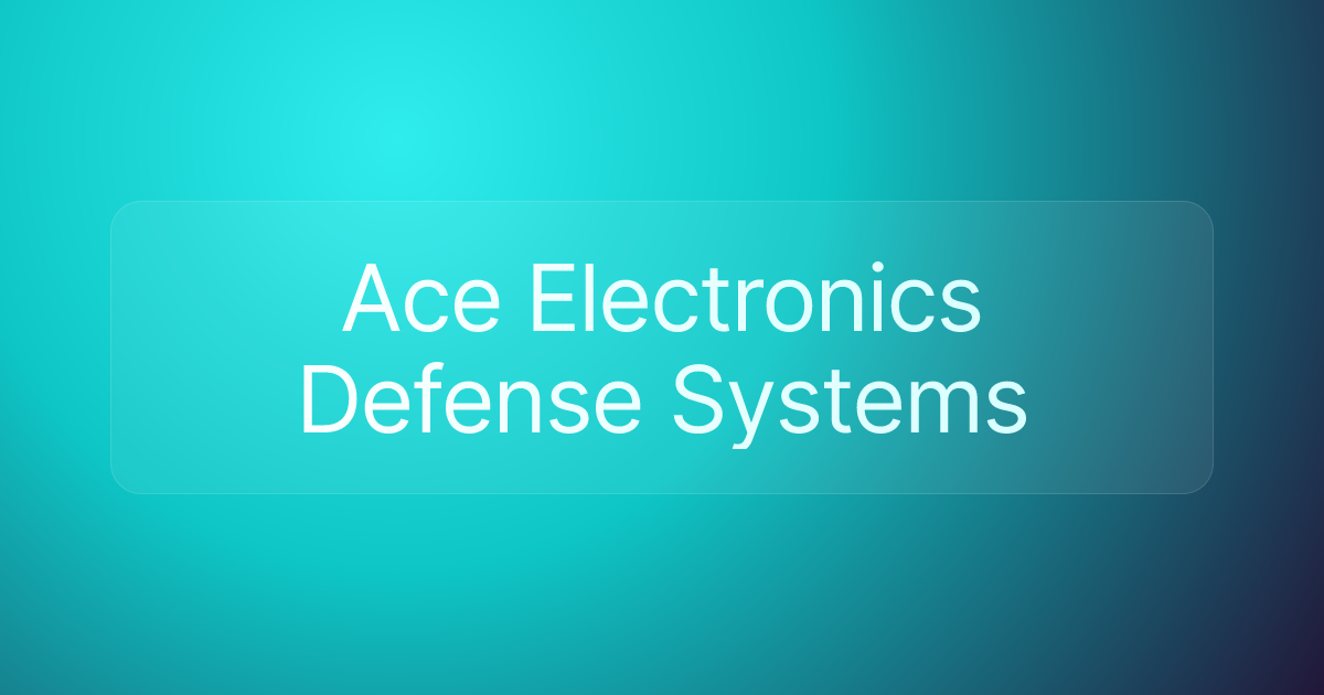Ace Electronics Defense Systems