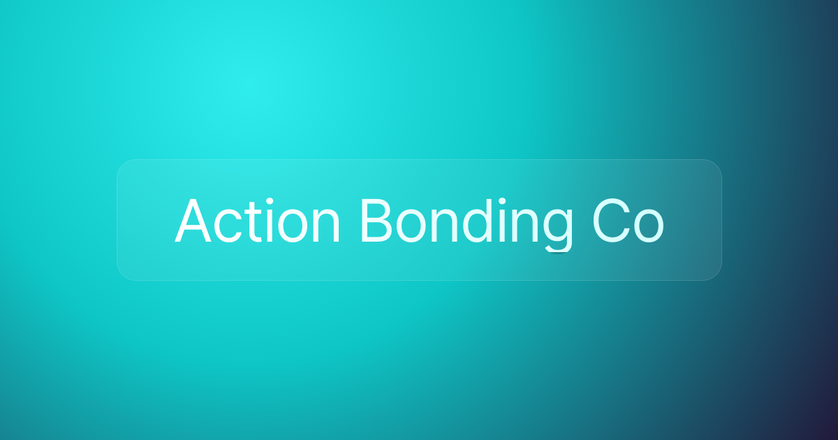 Action Bonding Co