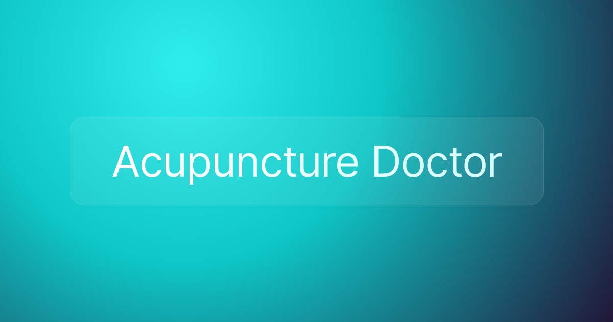 Acupuncture Doctor