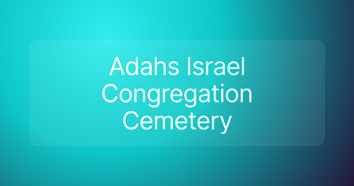 Adahs Israel Congregation Cemetery