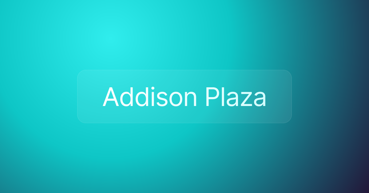 Addison Plaza