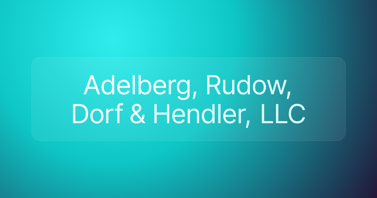 Adelberg, Rudow, Dorf & Hendler, LLC