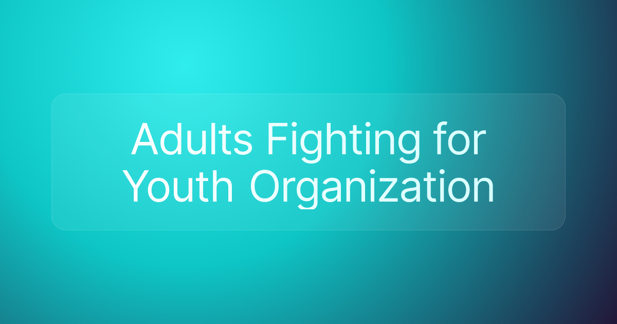 Adults Fighting for Youth Organization