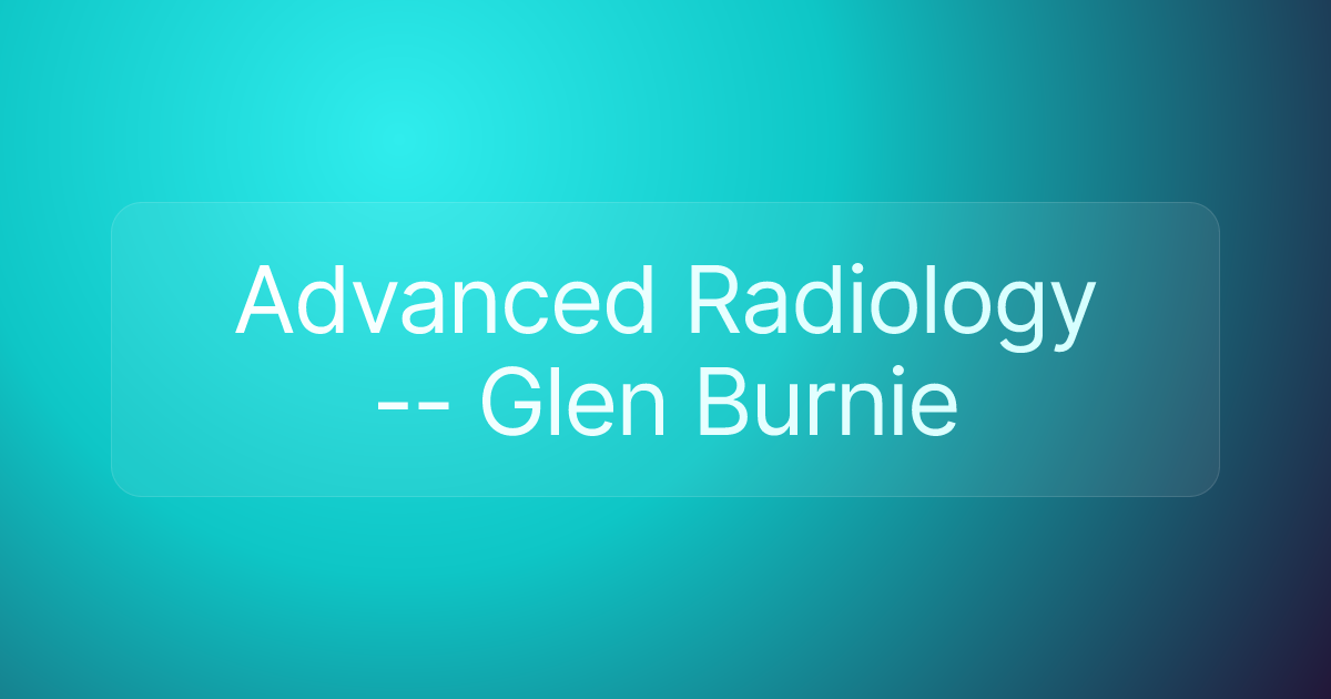 Advanced Radiology -- Glen Burnie