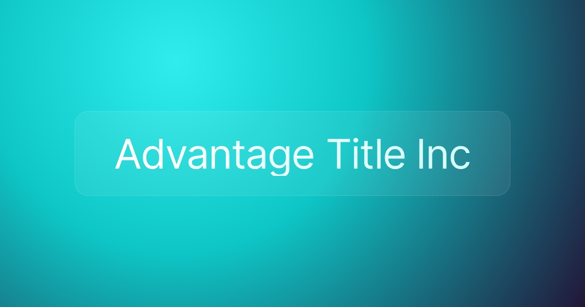 Advantage Title Inc