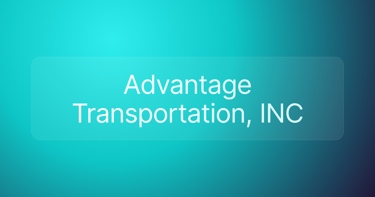 Advantage Transportation, INC