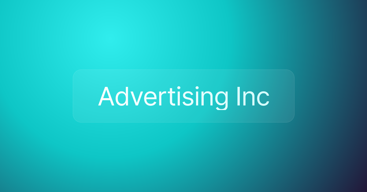 Advertising Inc
