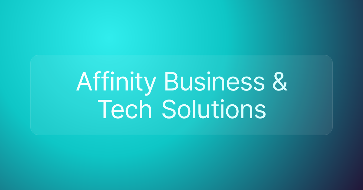 Affinity Business & Tech Solutions