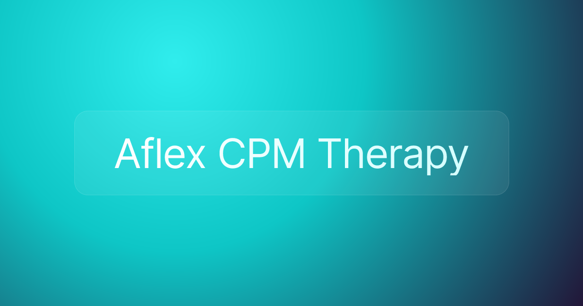 Aflex CPM Therapy