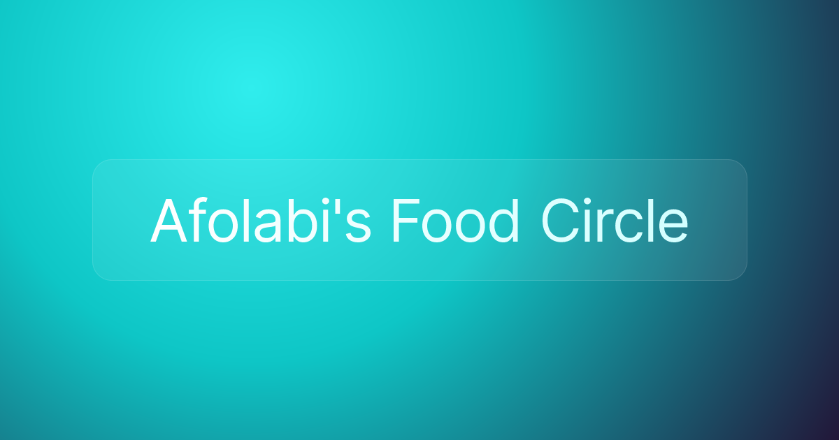 Afolabi's Food Circle