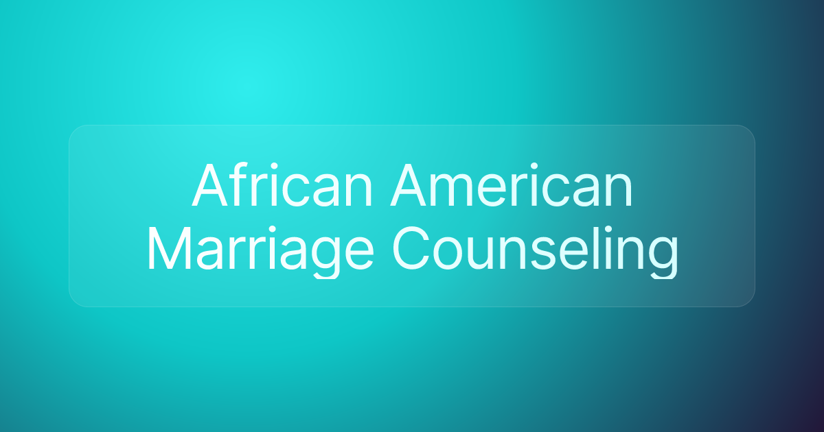 African American Marriage Counseling