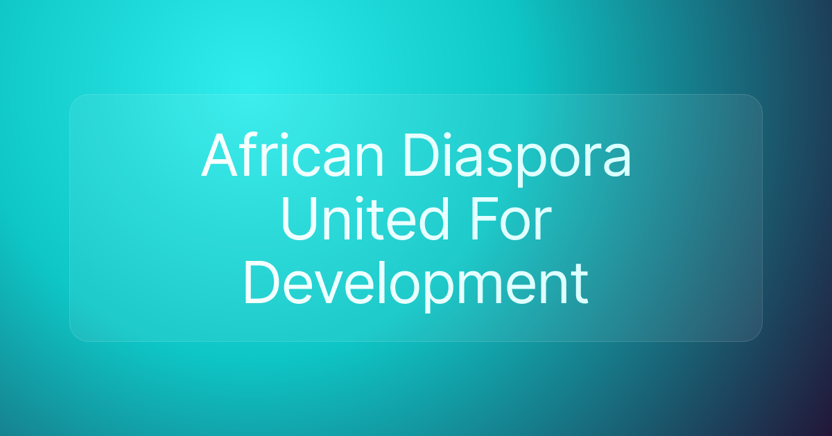 African Diaspora United For Development