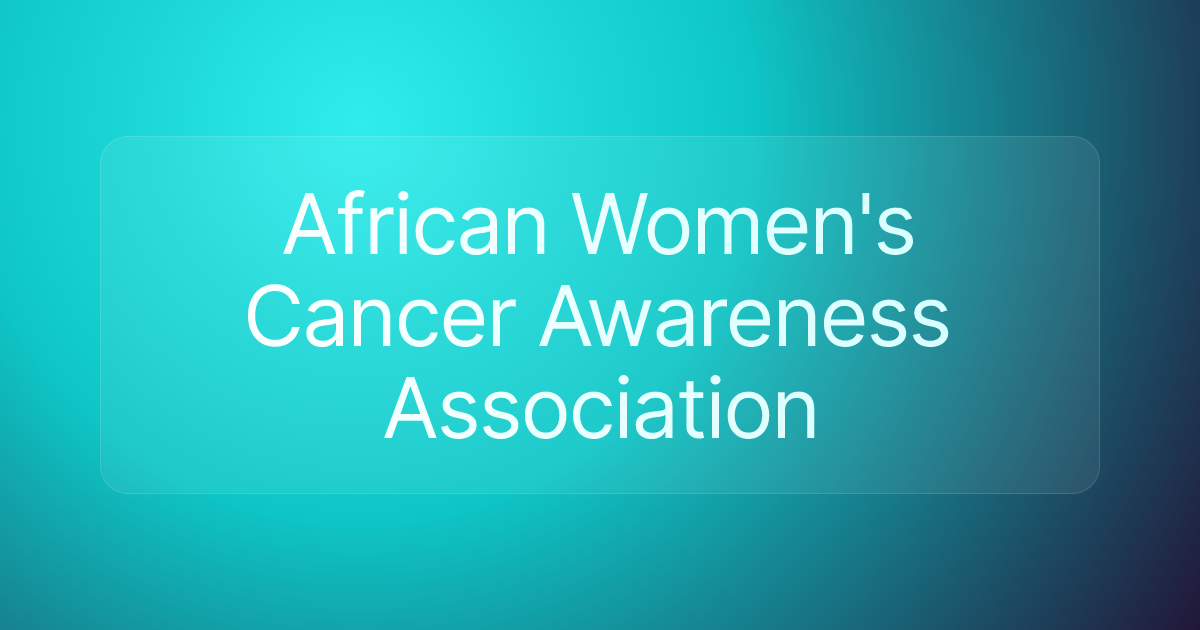 African Women's Cancer Awareness Association
