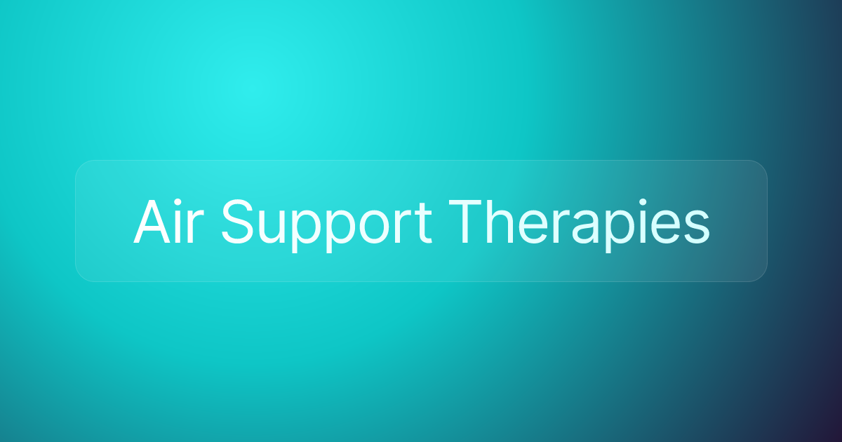 Air Support Therapies