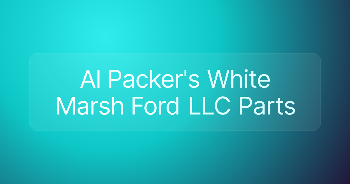Al Packer's White Marsh Ford LLC Parts
