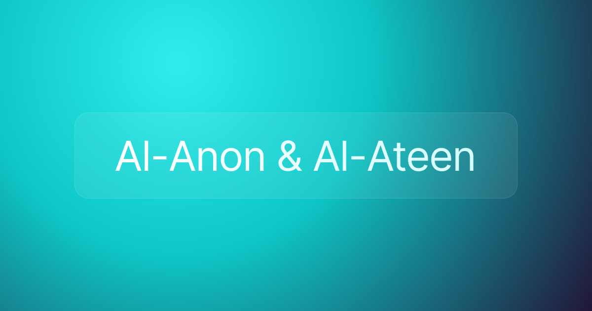 Al-Anon & Al-Ateen