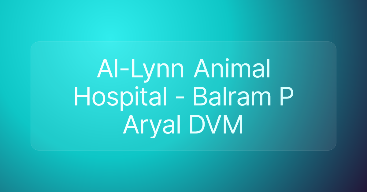 Al-Lynn Animal Hospital - Balram P Aryal DVM