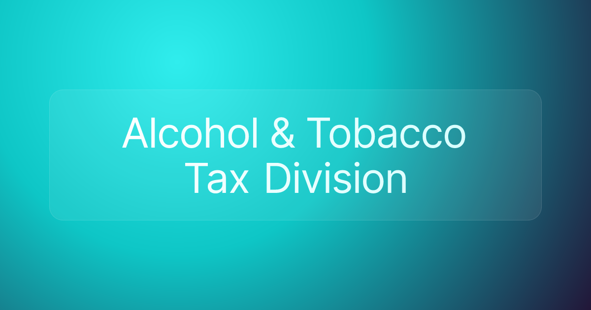 Alcohol & Tobacco Tax Division