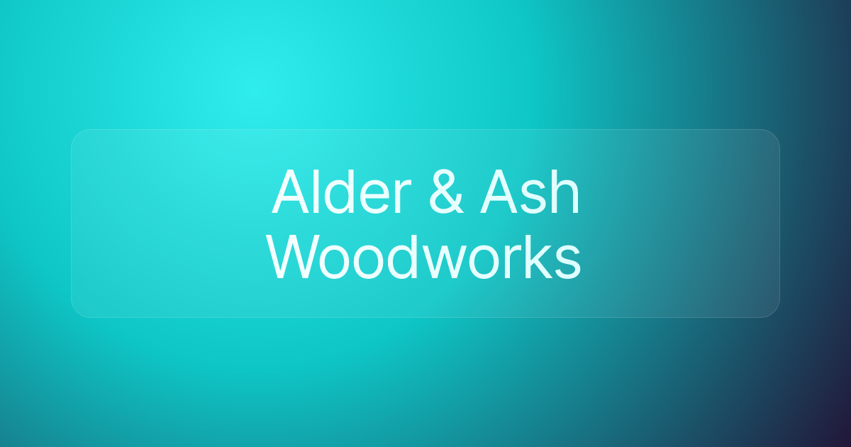 Alder & Ash Woodworks