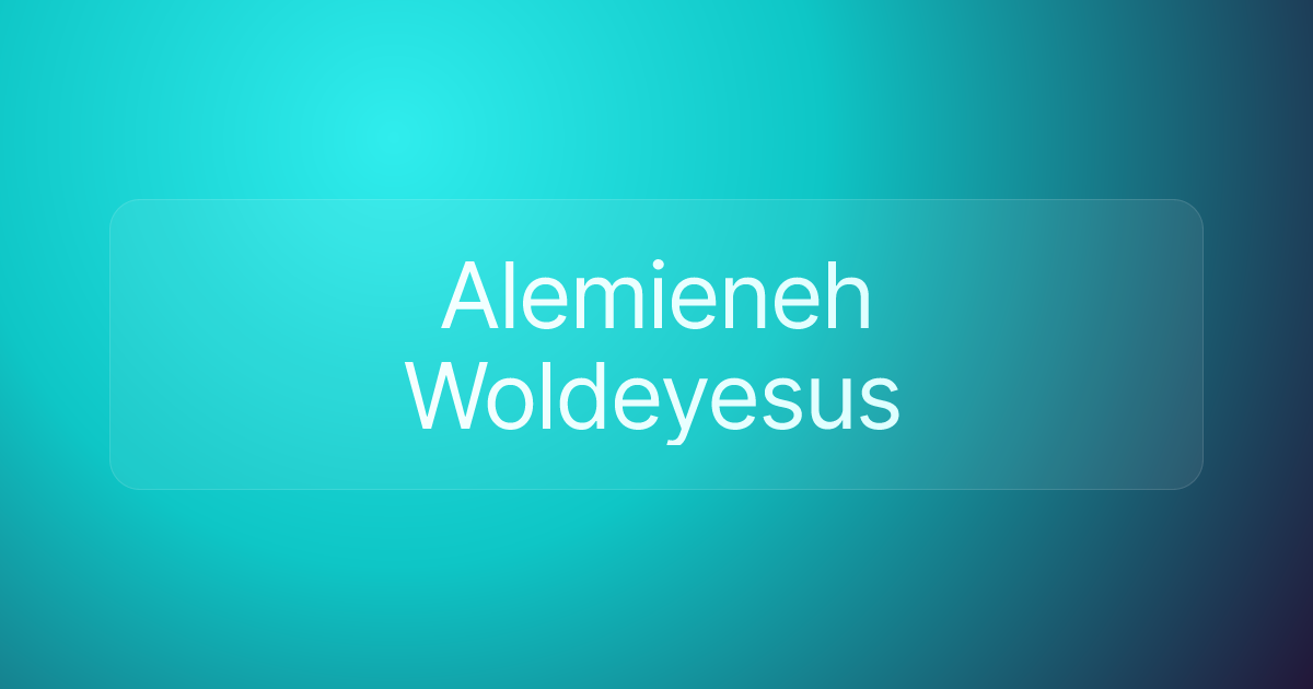 Alemieneh Woldeyesus