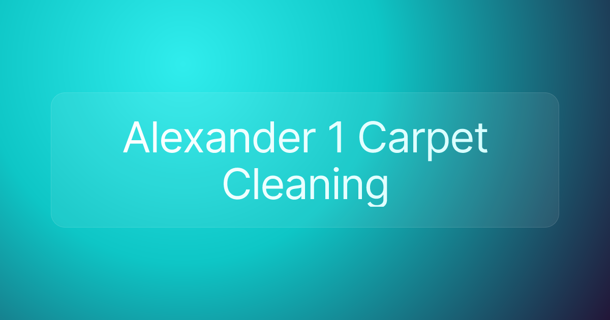 Alexander 1 Carpet Cleaning