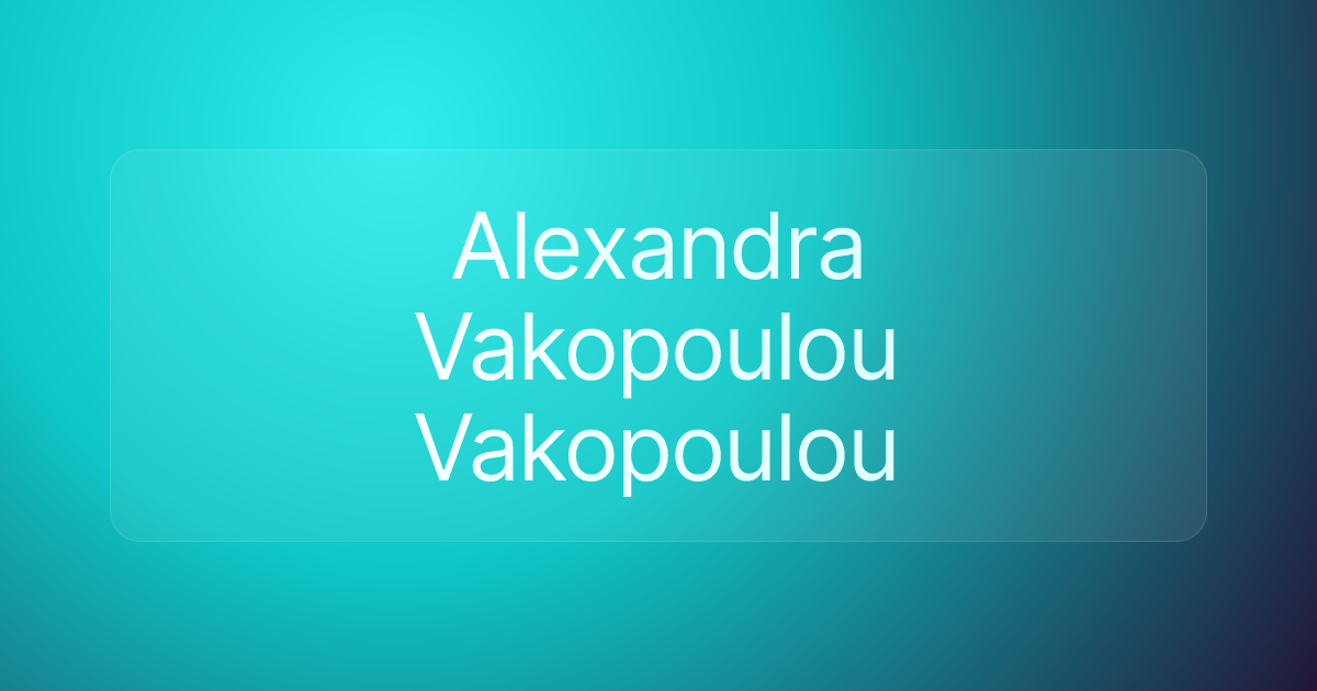 Alexandra Vakopoulou Vakopoulou