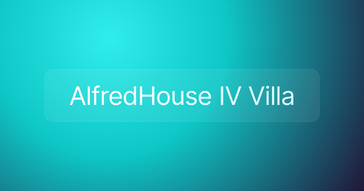 AlfredHouse IV Villa