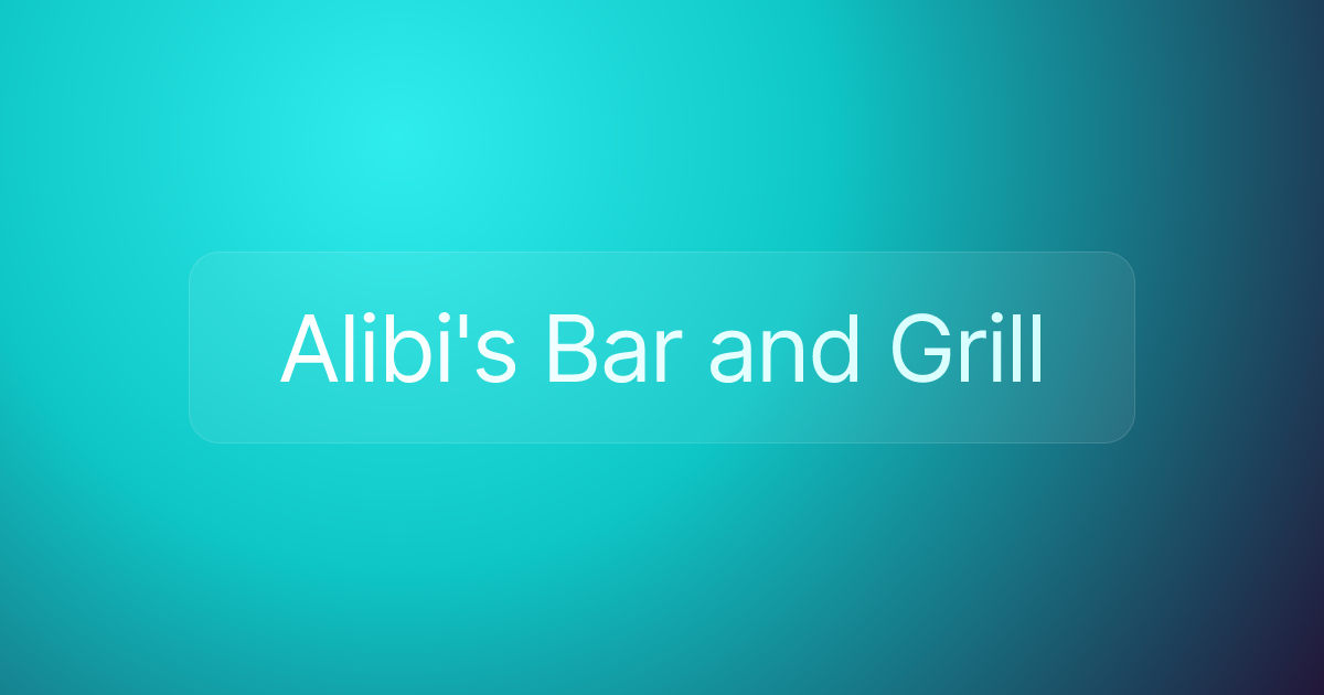 Alibi's Bar and Grill