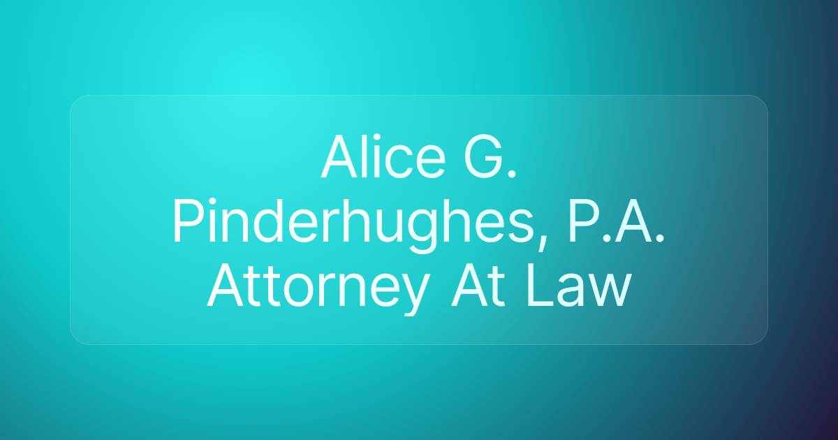 Alice G. Pinderhughes, P.A. Attorney At Law