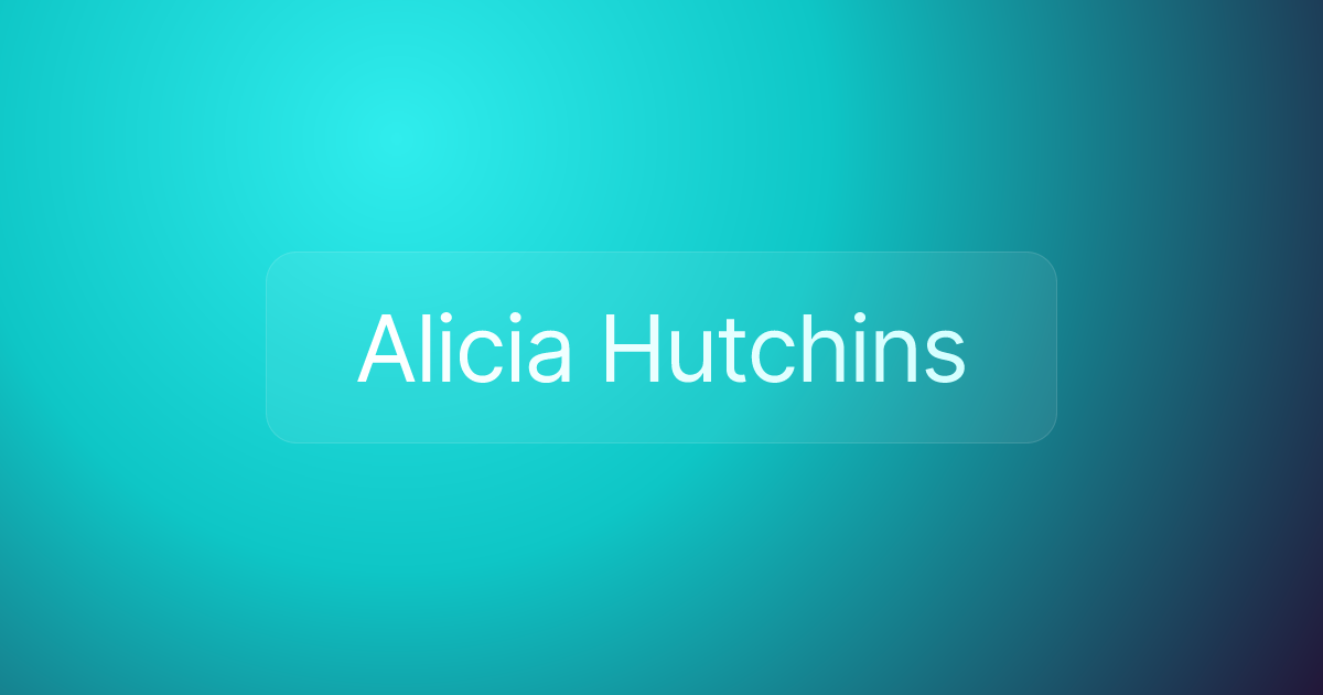 Alicia Hutchins