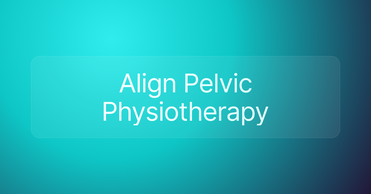 Align Pelvic Physiotherapy