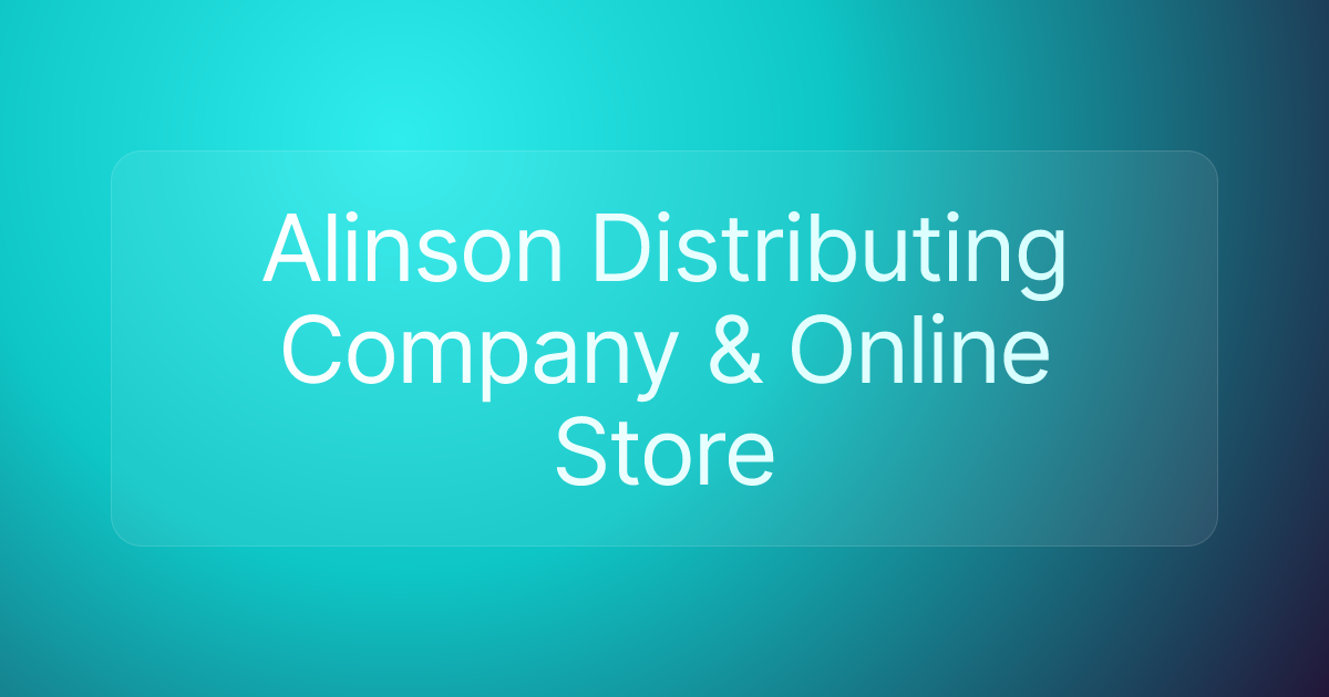 Alinson Distributing Company & Online Store