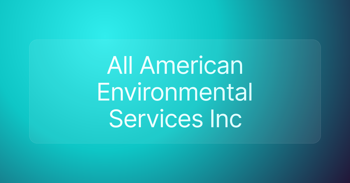 All American Environmental Services Inc