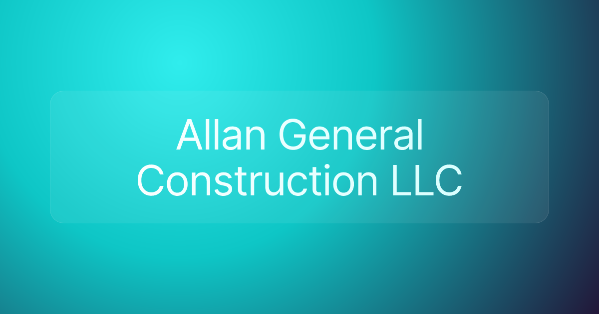 Allan General Construction LLC