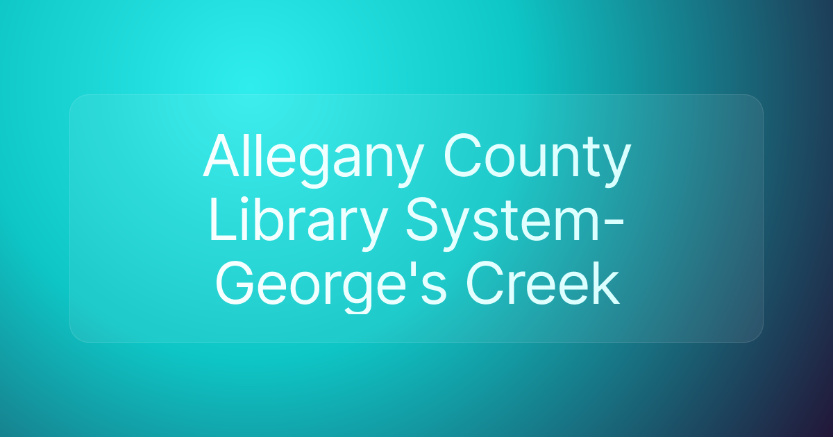 Allegany County Library System-George's Creek