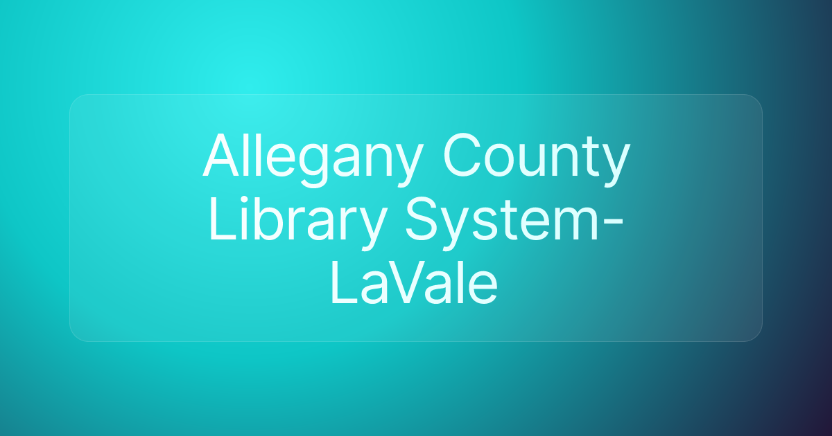 Allegany County Library System-LaVale