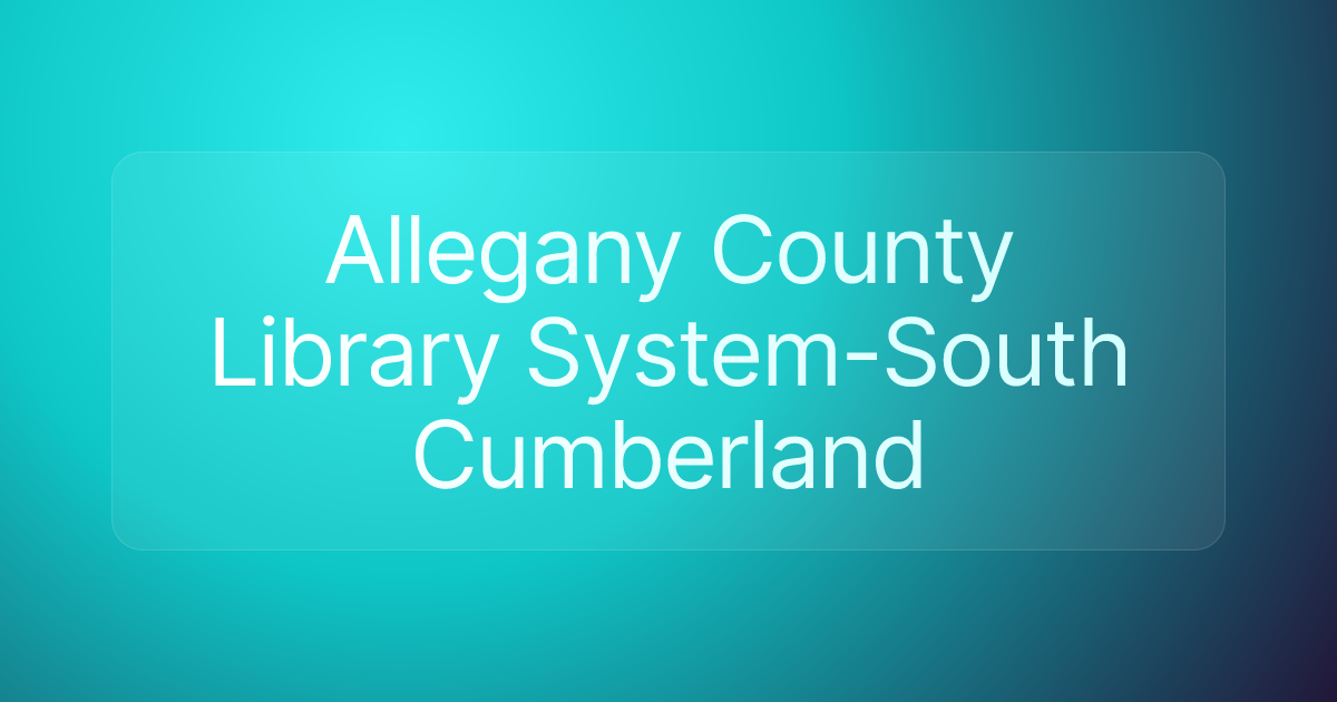 Allegany County Library System-South Cumberland