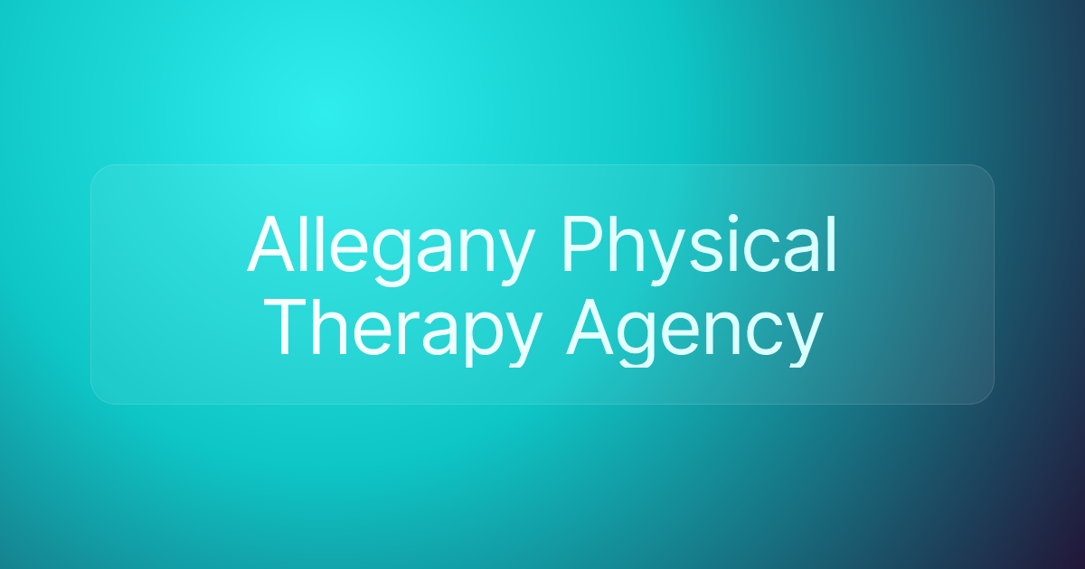 Allegany Physical Therapy Agency
