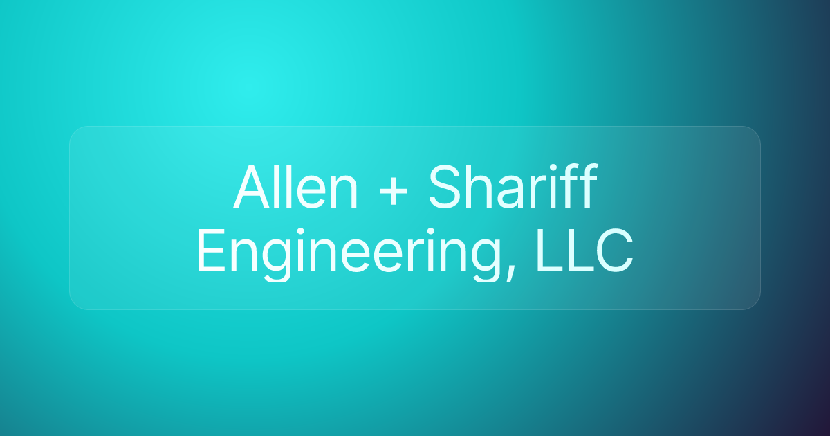 Allen + Shariff Engineering, LLC