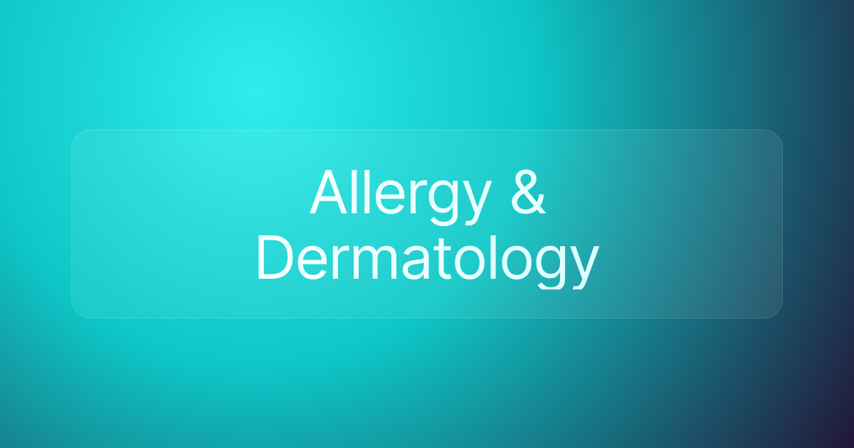 Allergy & Dermatology