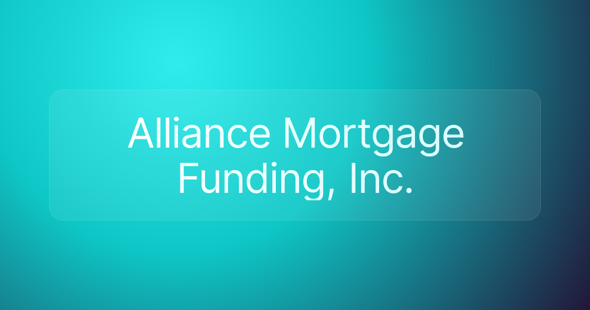 Alliance Mortgage Funding, Inc.