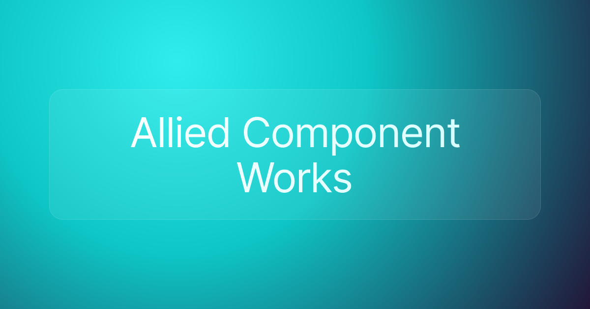 Allied Component Works