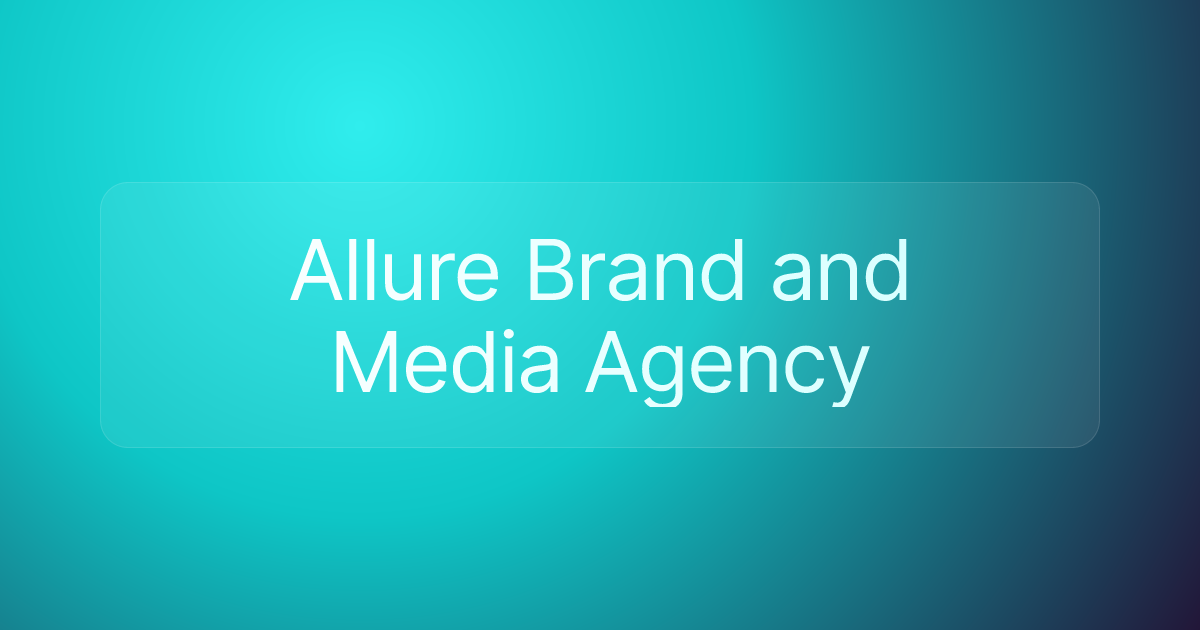 Allure Brand and Media Agency