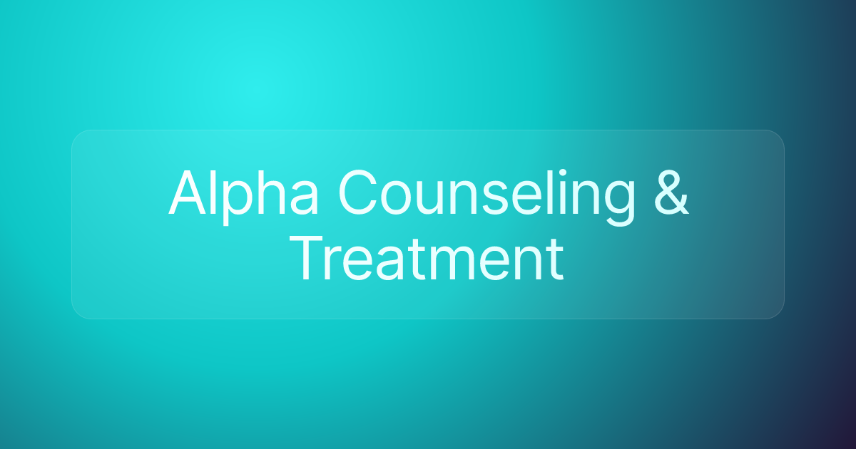 Alpha Counseling & Treatment