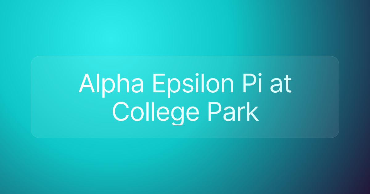 Alpha Epsilon Pi at College Park